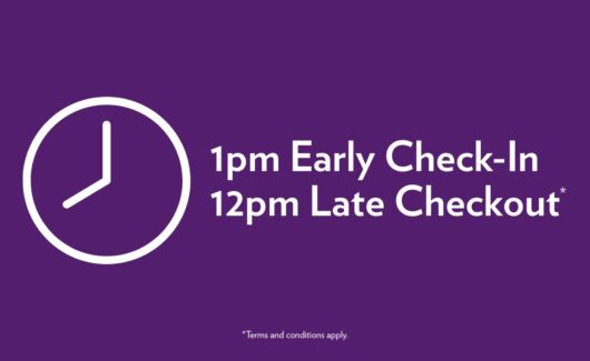 Early check in and late checkout